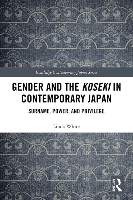 Gender and the Koseki In Contemporary Japan