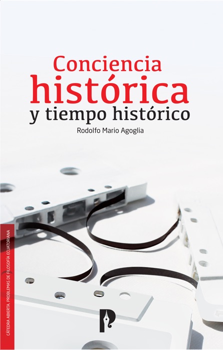 Conciencia histórica y tiempo histórico