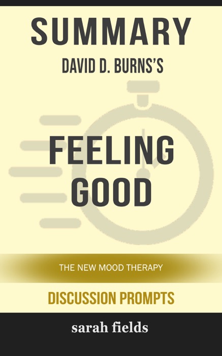 Summary: David D. Burns's Feeling Good