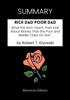 Shortcut Edition - SUMMARY - Rich Dad Poor Dad: What the Rich Teach Their Kids About Money That the Poor and Middle Class Do Not! by Robert T. Kiyosaki artwork