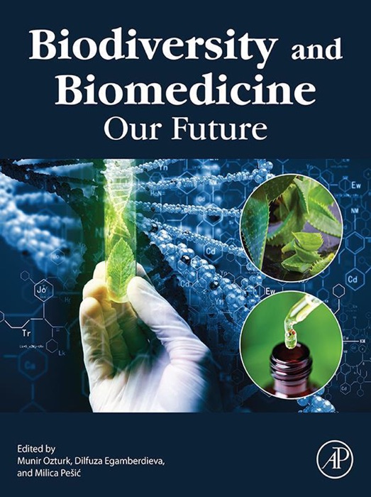 Biodiversity and Biomedicine (Enhanced Edition)