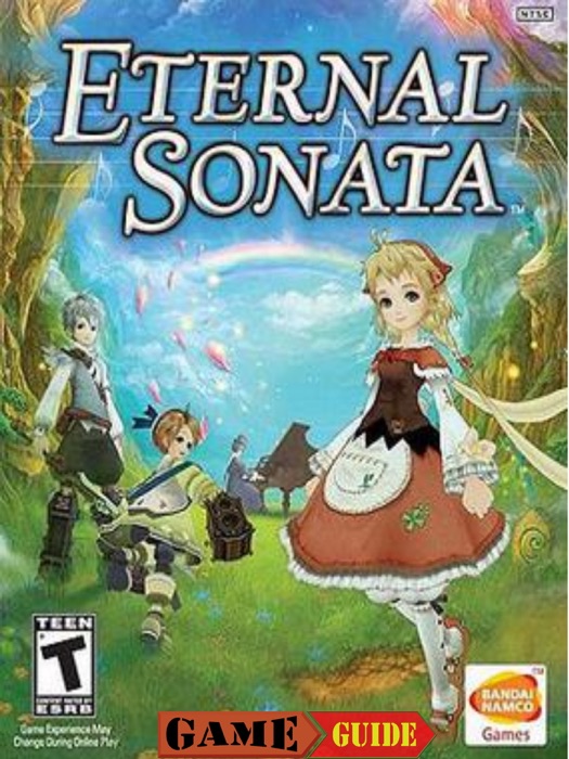 Eternal Sonata Guide