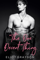 Eliot Grayson - The One Decent Thing artwork