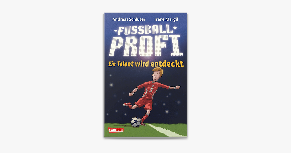 ‎Fußballprofi 1: Fußballprofi - Ein Talent wird entdeckt in Apple Books