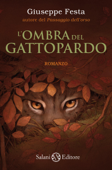 L'ombra del gattopardo - Giuseppe Festa
