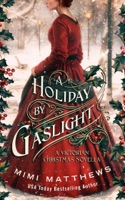 A Holiday by Gaslight: A Victorian Christmas Novella - GlobalWritersRank