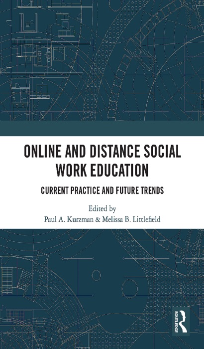 Online and Distance Social Work Education