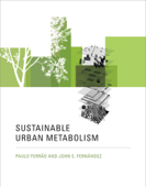 Sustainable Urban Metabolism - Paulo Ferrão & John E. Fernández