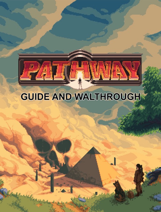 Pathway Guide and Tips