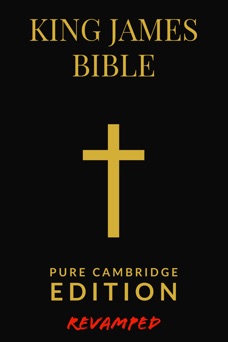 King James Bible, Pure Cambridge Edition - Derek Ziemer