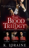 K. Loraine - The Blood Trilogy artwork