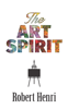 Robert Henri - The Art Spirit artwork