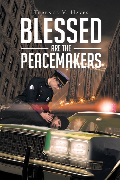 Blessed Are The Peacemakers