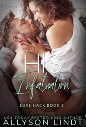 His Infatuation