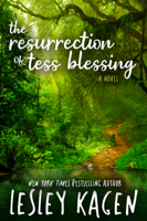 Lesley Kagen - The Resurrection of Tess Blessing artwork