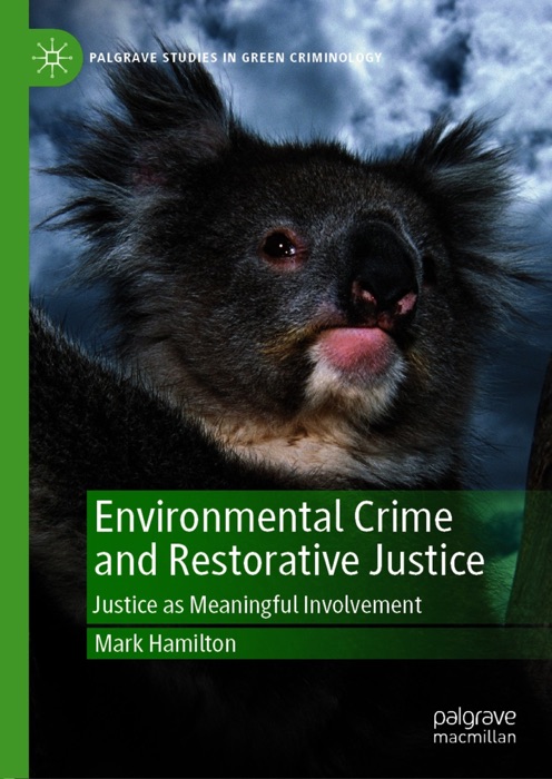 Environmental Crime and Restorative Justice