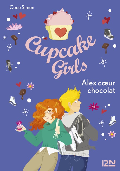 Cupcake Girls - tome 24 : Alex cœur chocolat