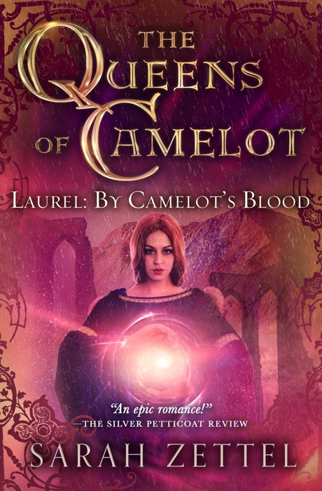 Laurel: By Camelot's Blood