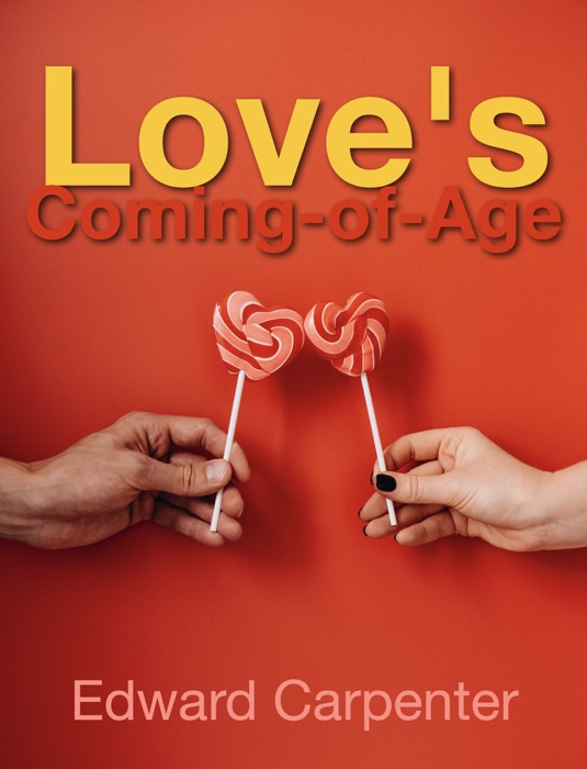 Love's Coming of Age