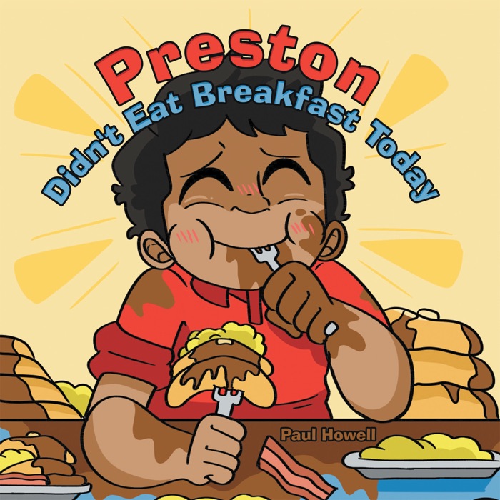 Preston Didn't Eat Breakfast Today