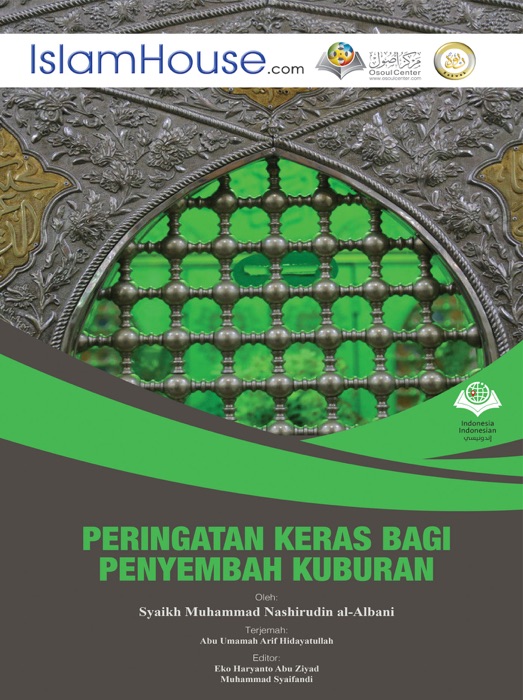 PERINGATAN KERAS BAGI PENYEMBAH KUBURAN