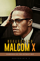 Sreechinth C - Reflecting Malcom X :Wordings of the Detroit Red artwork