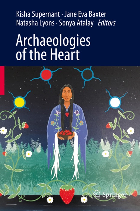 Archaeologies of the Heart