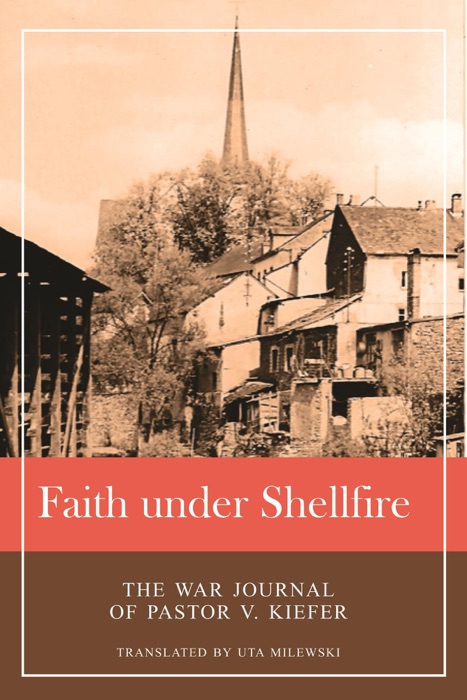 Faith under Shellfire