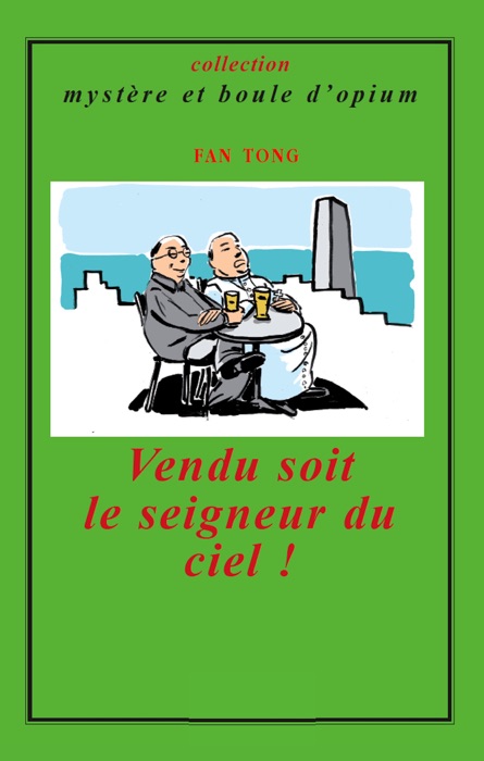 Vendu soit le Seigneur du Ciel !