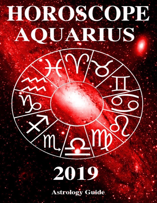 Horoscope 2019 - Aquarius