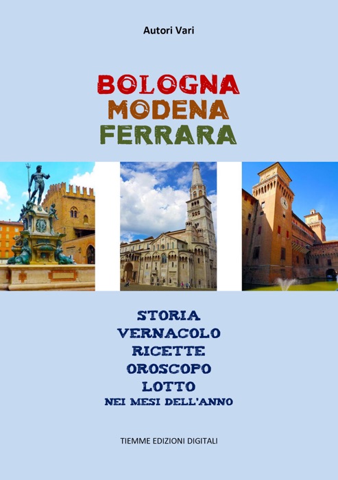 Bologna Modena Ferrara