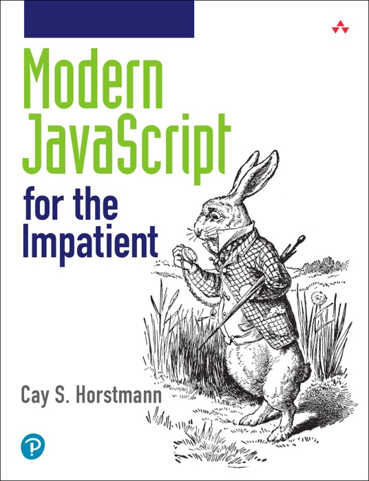Modern JavaScript for the Impatient, 1/e