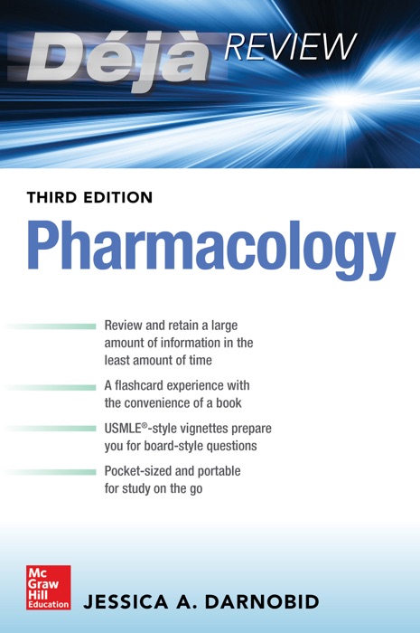 Deja Review: Pharmacology, Third Edition