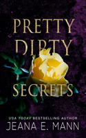 Jeana E. Mann - Pretty Dirty Secrets artwork