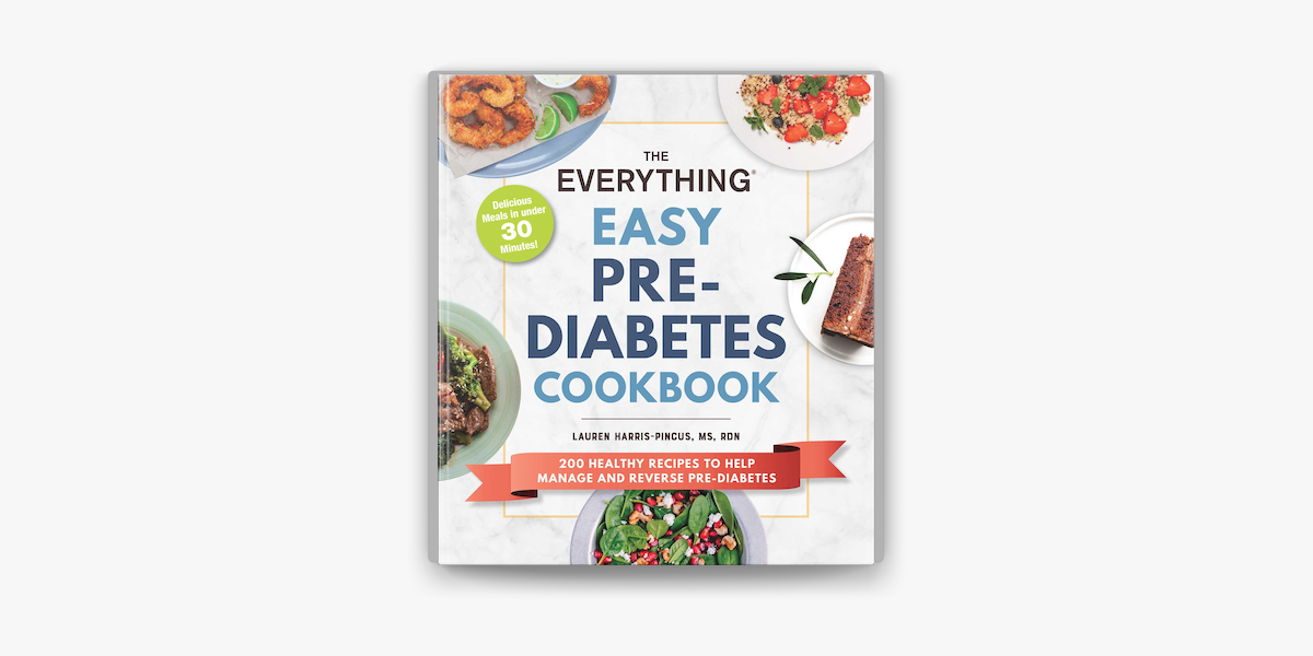 The Everything Easy Pre Diabetes Cookbook In Apple Books