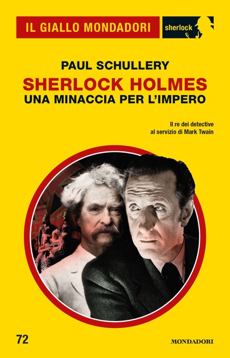 Sherlock Holmes. Una minaccia per l'Impero (Il Giallo Mondadori Sherlock)