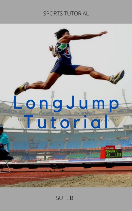 Long Jump Tutorial