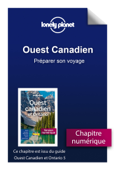 Ouest Canadien et Ontario - Préparer son voyage - Lonely Planet Fr