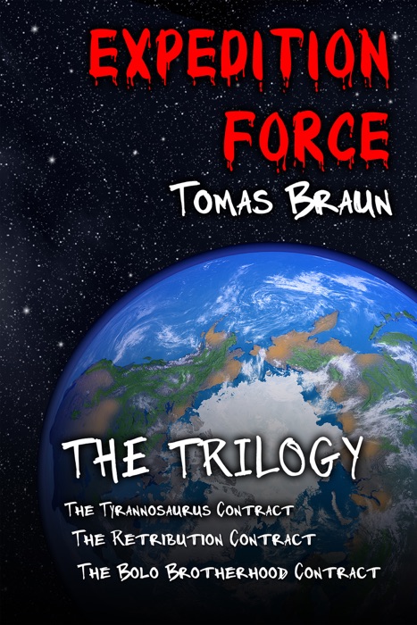 Expedition Force The trilogy