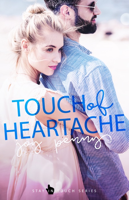 Touch of Heartache