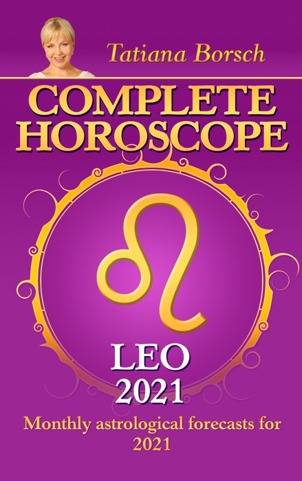 Complete Horoscope Leo 2021