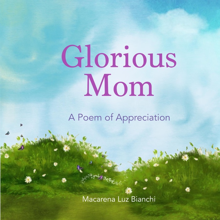 Glorious Mom