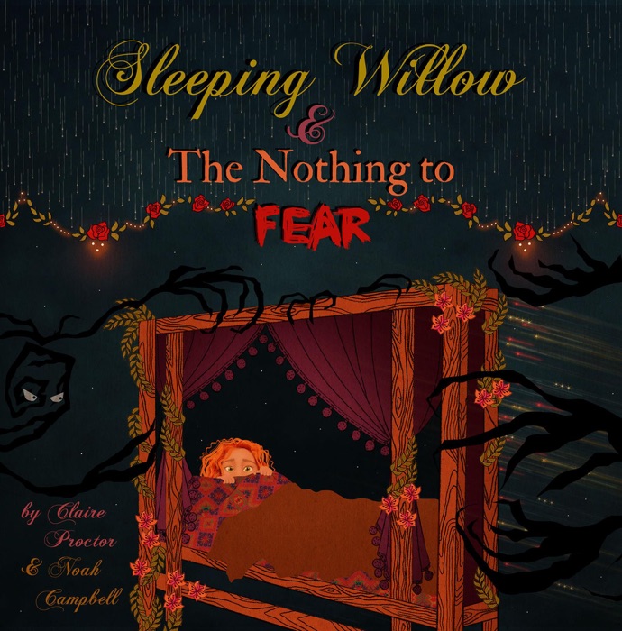 Sleeping Willow and The Nothing to Fear