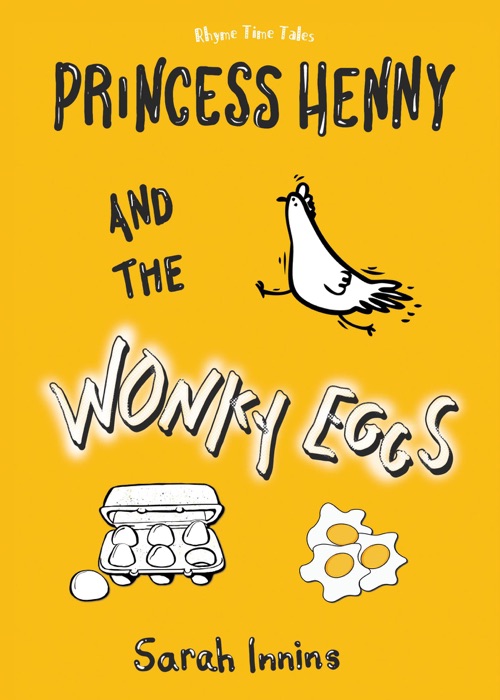 Princess Henny and the Wonky Eggs