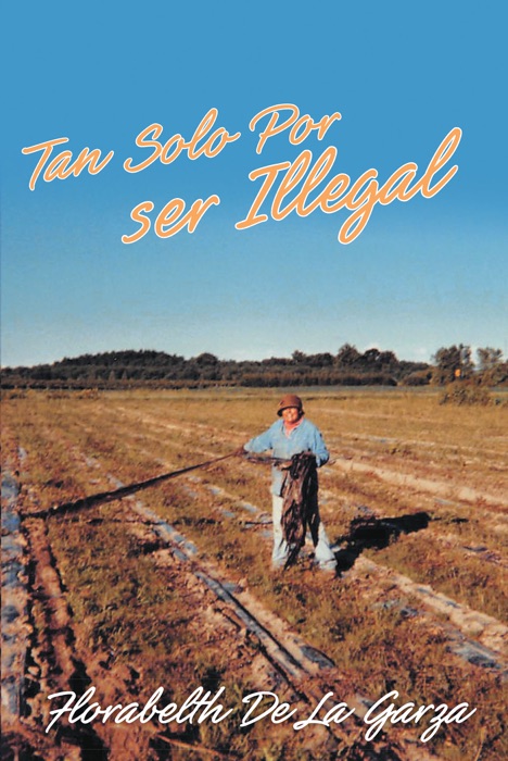 Tan Solo Por Ser Illegal