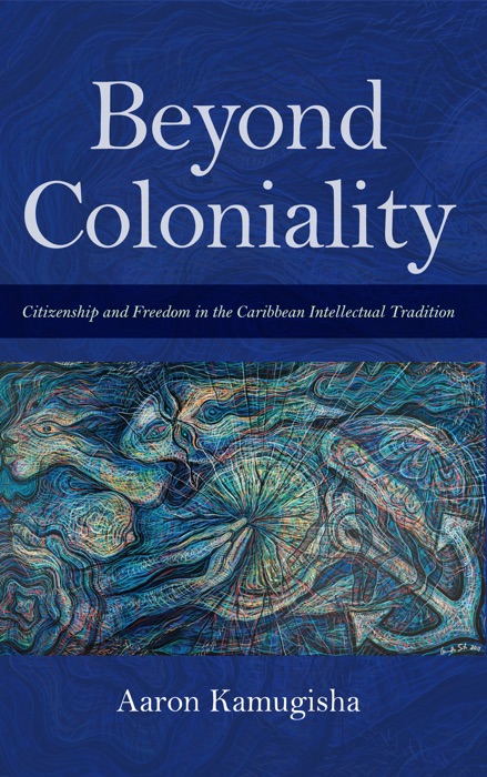 Beyond Coloniality