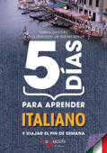 5 días para aprender Italiano - Valerio Zecchini & Robert Wilson