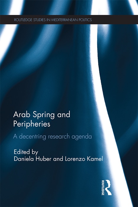 Arab Spring and Peripheries