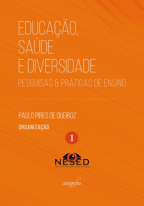 Educação, saúde e diversidade: pesquisas & práticas de ensino