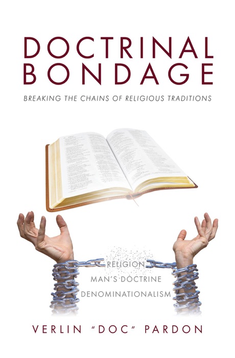 Doctrinal Bondage